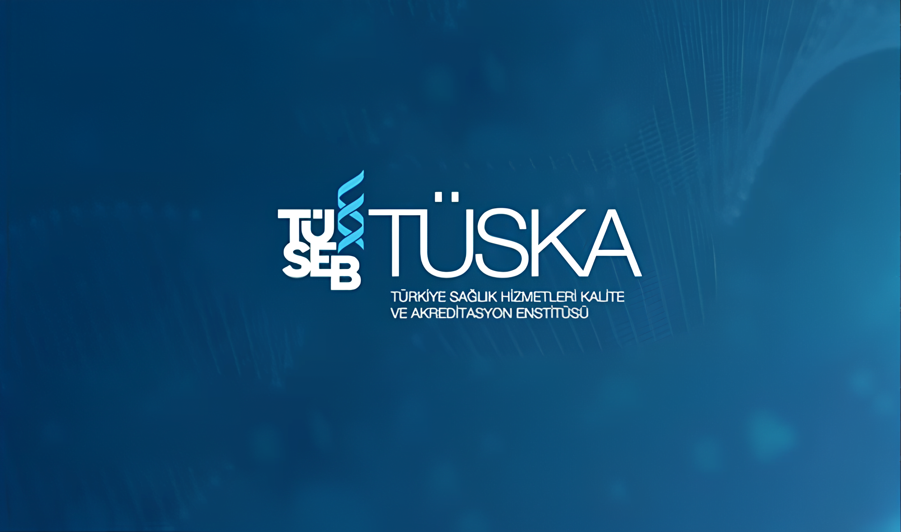 TÜSKA Akreditasyonuna Sahip Sağlık Kuruluşlarına Türkiye’den Mali Destek